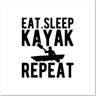 Kayak - Eat Sleep Kayak Repeat Posters and Art